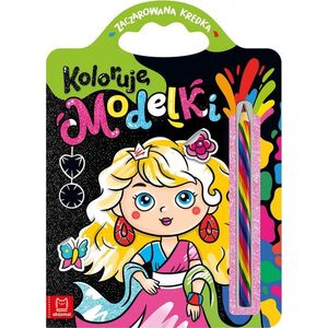 Aksjomat Książeczka Zaczarowana kredka. Koloruję modelki. 13453770 9788382137873