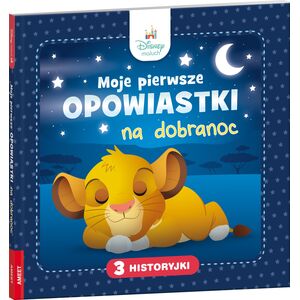 Ameet Disney Maluch Moje pierwsze opowiastki na dobranoc 14207316 9788325345075