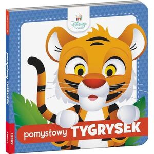 Ameet Książeczka Disney Maluch. Pomysłowy Tygrysek DBF-9216