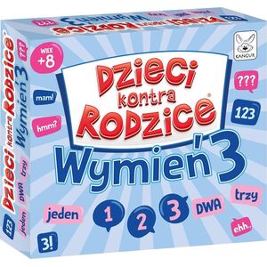 Kangur Dzieci kontra Rodzice. Wymień 3