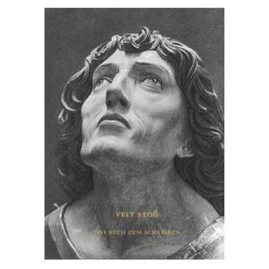Austeria Veit Stoß Das Buch zum schreiben (249819)