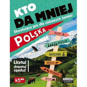 Edgard Kto da mniej. Polska