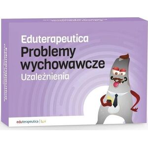Ei System Eduterapeutica. Problemy wych. Uzależnienia w.2022