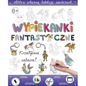 Fabryka Frajdy Wypiekanki fantastyczne