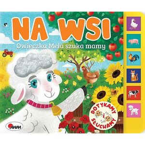 Morex Dotykamy i Słuchamy Na wsi Owieczka Mela... 12122