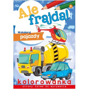 Skrzat Ale frajda! Wykoloruj pojazdy 58.11.13.0 75182