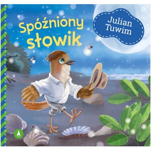 Skrzat Julian Tuwim Spóźniony słowik 77186