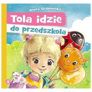Tola idzie do przedszkola 70743 