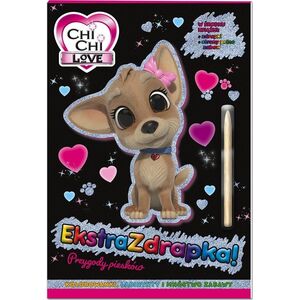 Chi Chi Love. Ekstrazdrapka