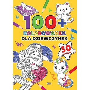 100+ Kolorowanek. Dla dziewczynek