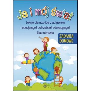 Ja i mój świat 1. Zadania domowe