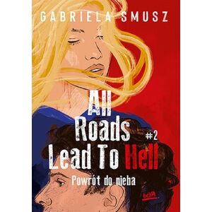 Beurer All Roads Lead to Hell #2 Powrót do nieba