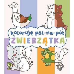 SES Koloruję pół na pół. Zwierzątka