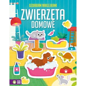 Ozdabiam naklejkami. Zwierzęta domowe