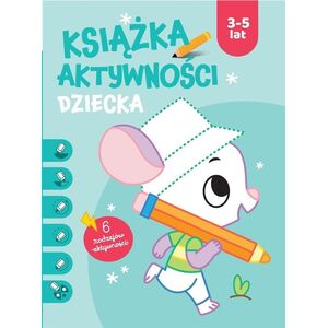 Książka aktywności dziecka 3-5 lat. Niebieska