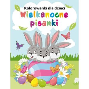 Wielkanocne pisanki. Kolorowanki dla dzieci