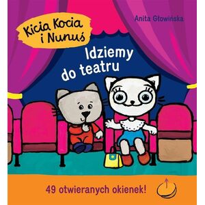 Kicia Kocia i Nunuś. Idziemy do teatru