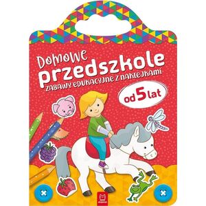 Domowe przedszkole od 5 lat. Zabawy edukacyjne EDUKAMP