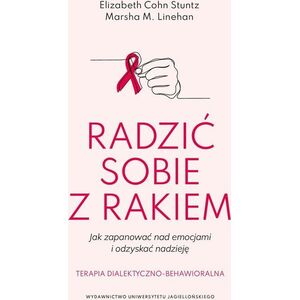 Wydawnictwo Uniwersytetu Jagiellońskiego Radzić sobie z rakiem