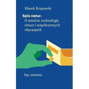 Spis natur. O mieście, technologii, sztuce... EDUKAMP