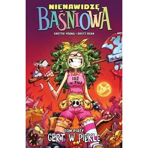 Nienawidzę Baśniowa T.5 EDUKAMP