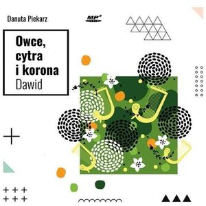 Owce, cytra i korona. Dawid EDUKAMP