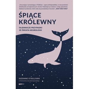 Śpiące królewny. Tajemnicze przypadki ze świata.. EDUKAMP