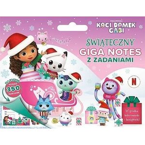 Koci Domek Gabi. Świąteczny Giga notes z zadaniami