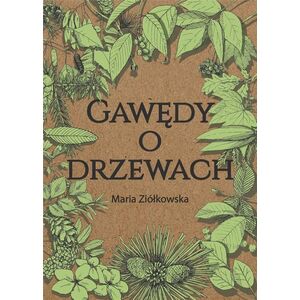 Gawędy o drzewach