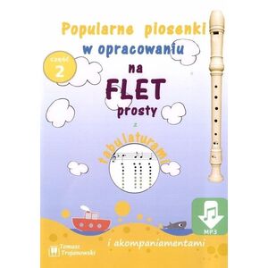 Piosenki na flet prosty cz.2