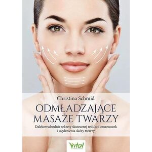 Odmładzające masaże twarzy
