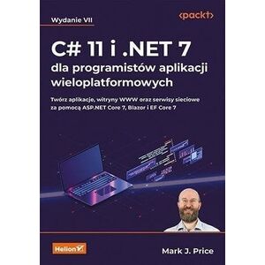 C# 11 i .NET 7 dla programistów...w.7