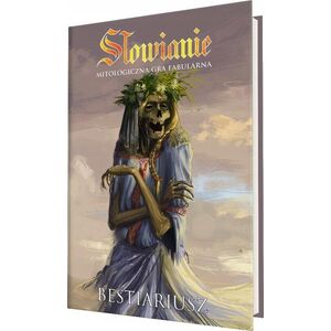 Hengal S³owianie: Bestiariusz