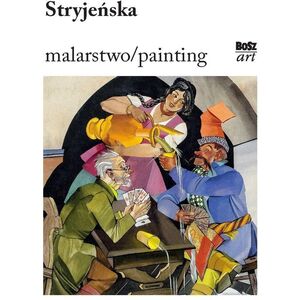 Stryjeńska. Ζωγραφική