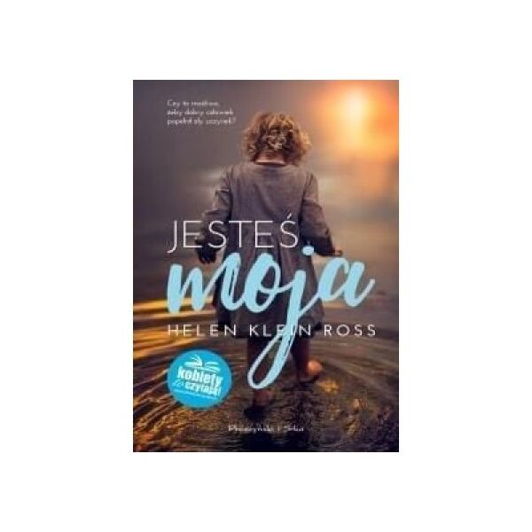 Prószyński i S-ka Jesteś moja