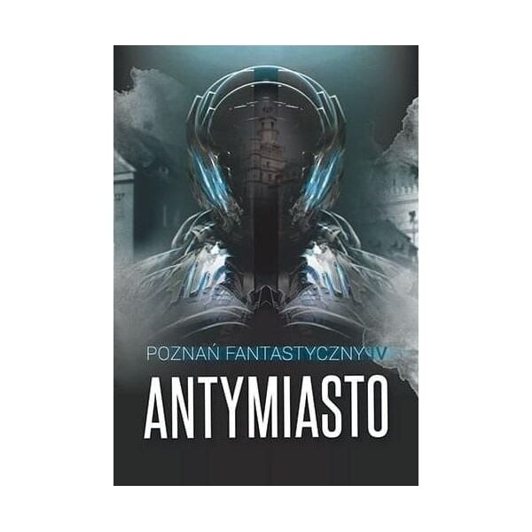 Posnania Poznań Fantastyczny ANTYMIASTO