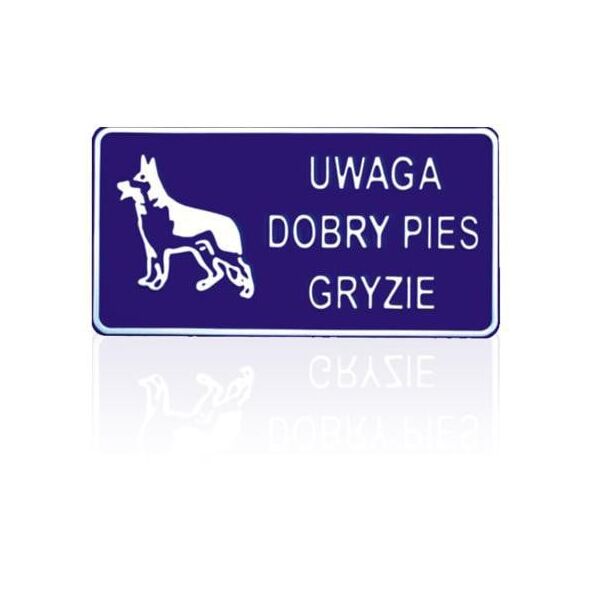 Tablica 15x29cm Uwaga Dobry Pies Gryzie - D P5
