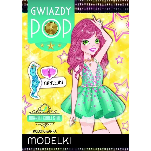 Olesiejuk Sp. z o.o. Gwiazdy POP. Modelki. Odkryj swój styl