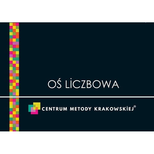 Centrum Metody Krakowskiej Oś liczbowa