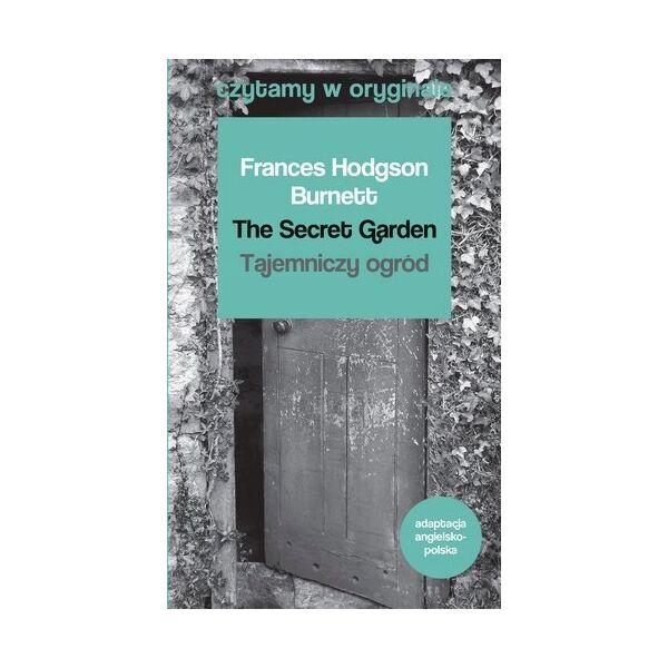 44.PL The Secret Garden / Tajemniczy ogród