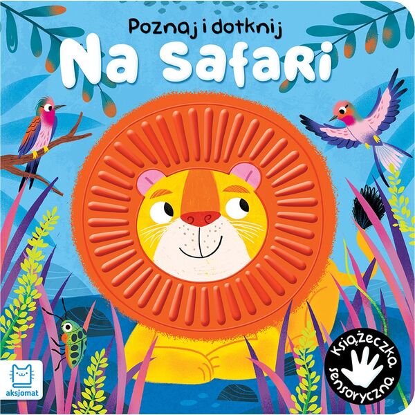Aksjomat Poznaj i dotknij Na Safari Książecz.sensor 37255
