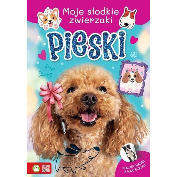 Zielona Sowa Moje słodkie zwierzaki Pieski 93097