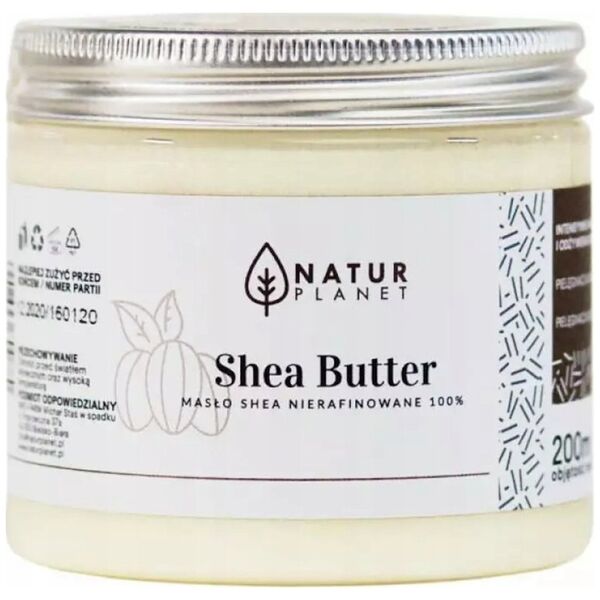 NATUR PLANET_Masło Shea nierafinowane 200ml