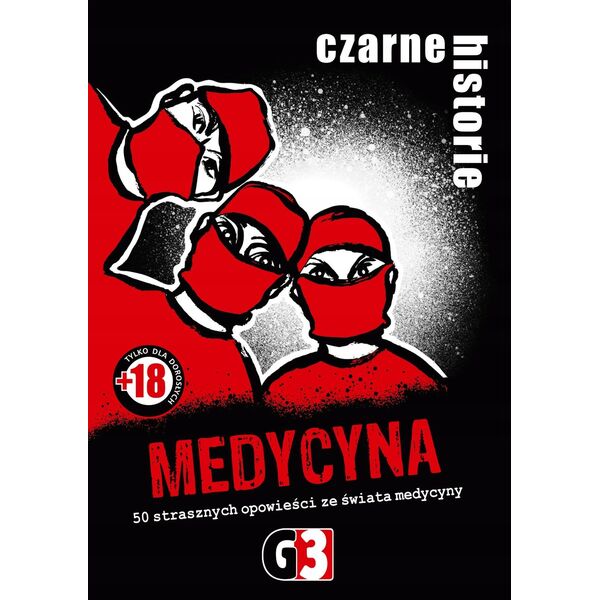 G3 Czarne historie - Medycyna (nowa edycja)