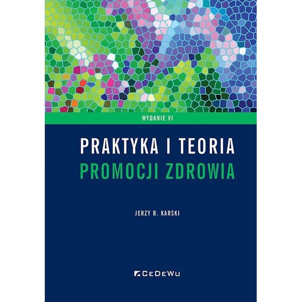 CeDeWu Praktyka i teoria promocji zdrowia