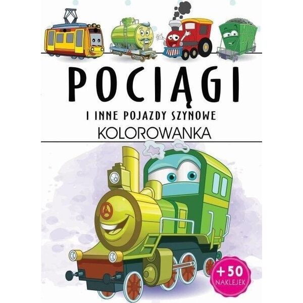 Pociągi i inne pojazdy szynowe. Kolorowanka