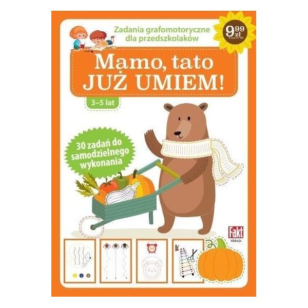 Fakt edukacja. Mamo, tato, już umiem