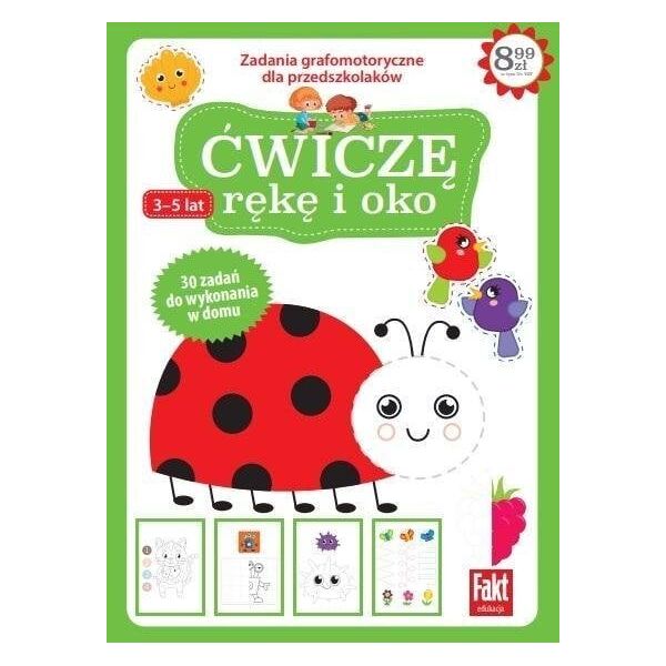 Fakt Edukacja. Ćwiczę rękę i oko