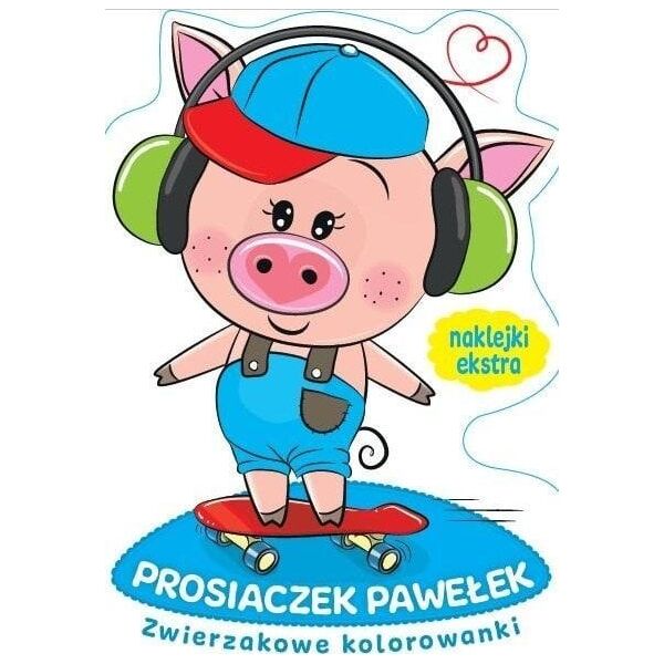 Zwierzakowe kolorowanki. Prosiaczek Pawełek