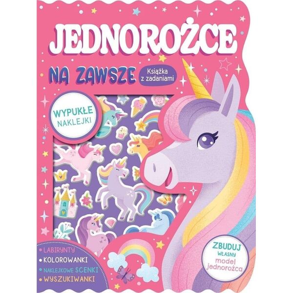 Jednorożce na zawsze. Książka z zadaniami